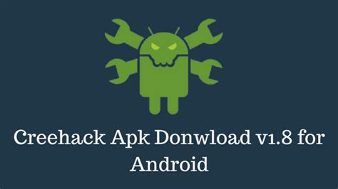 creehack apk download|creehack for android.